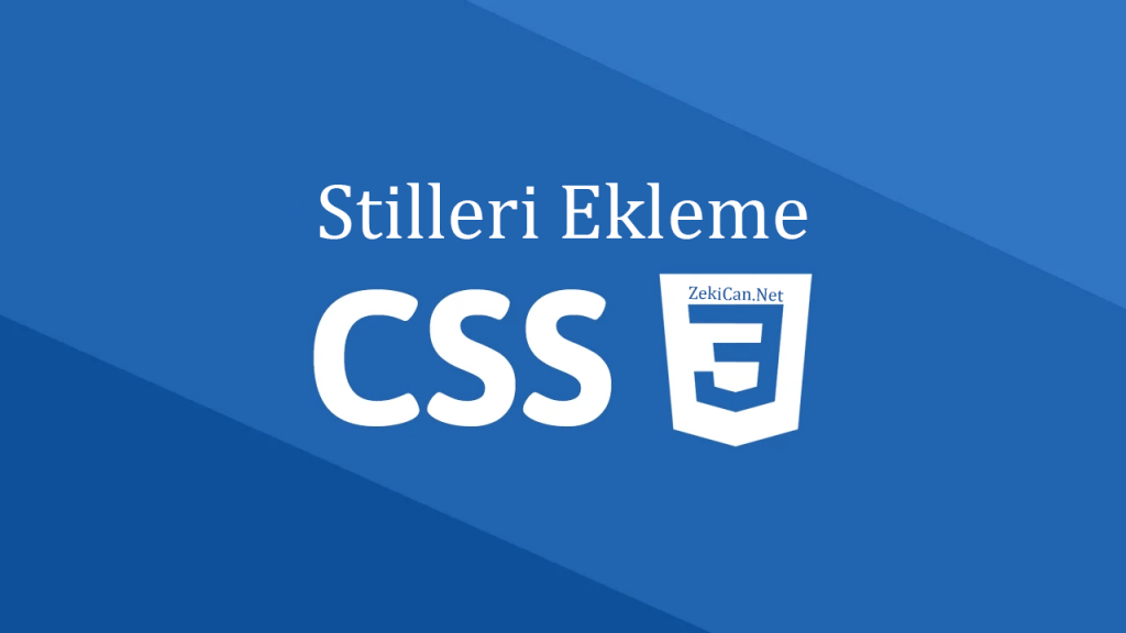 CSS Stillerini Ekleme