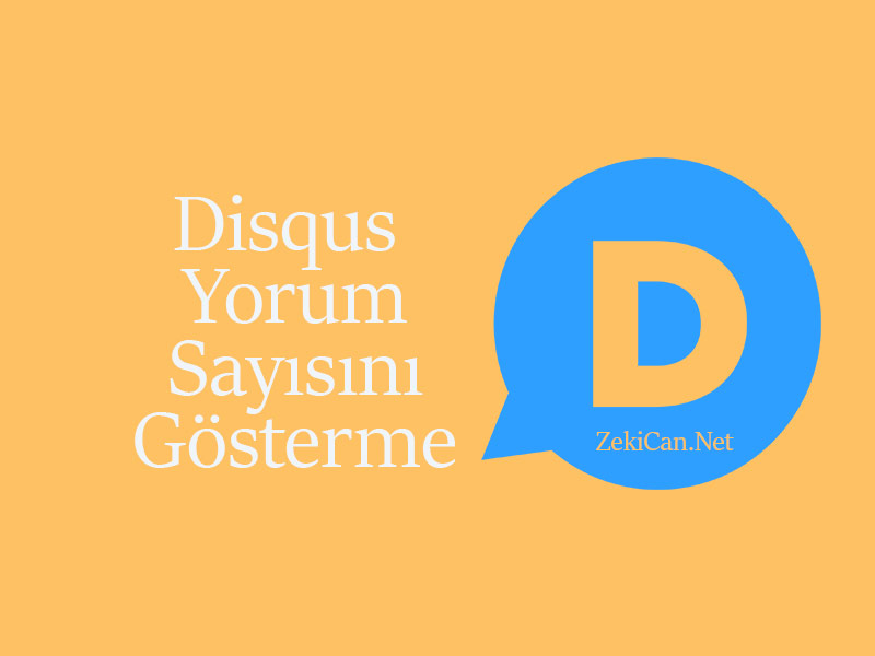 Disqus Yorum Sayısını Gösterme
