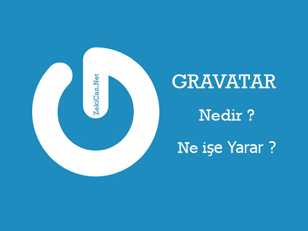 Gravatar Nedir?