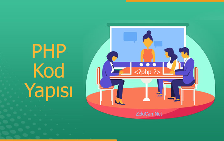 PHP Kod Yapısı
