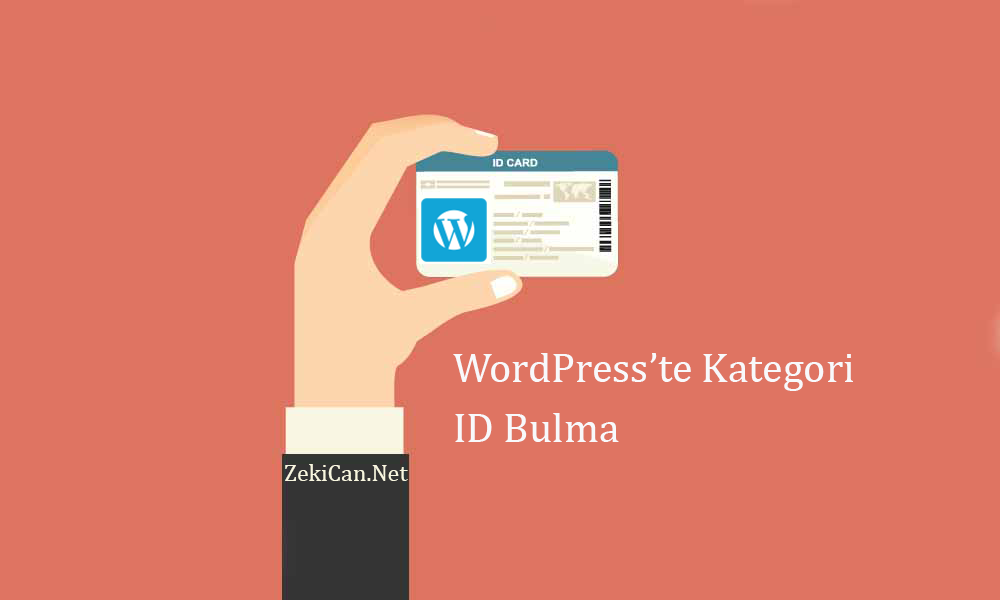 WordPress te Kategori İD Bulma