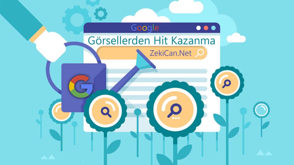 Görsellerden Hit Kazanma