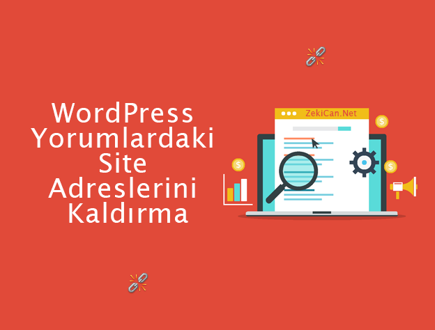 WordPress Yorumlardaki Linkleri Kaldırma